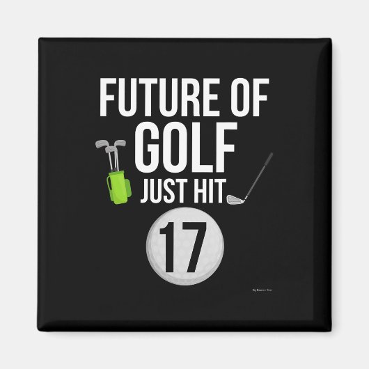 17誕生日ゴルフTシャツ17歳誕生日ギ マグネット (正面)