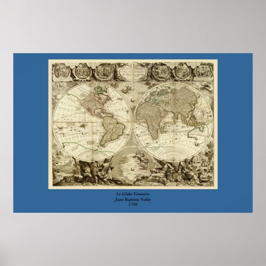 1708年の世界地図ジャン・バプティスト・ノリン ポスター (正面)