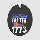 1773年おもしろい以来のアメリカ愛国的な4tのお茶をこぼすこと オーナメント (正面)