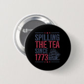 1773年おもしろい以来、7月4日にお茶を注いだ 缶バッジ (正面&裏面)