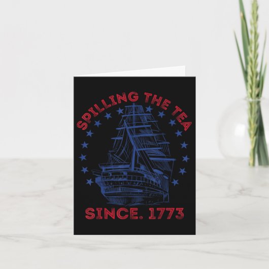 1773年から紅茶をこぼしまくる7月4日 歴史好きのためのレトロな面白グッズ カード (正面)