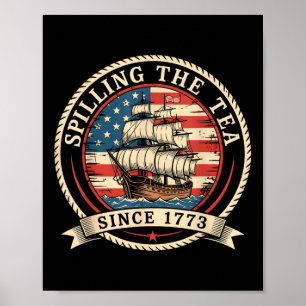 1773年から紅茶をこぼし続ける 4th July アメリカンジョーク ポスター