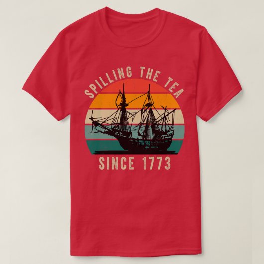 1773年から茶を注ぐ1 Tシャツ (デザイン正面)