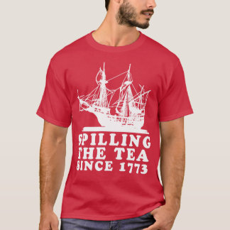 1773年から茶を注ぐ2 Tシャツ