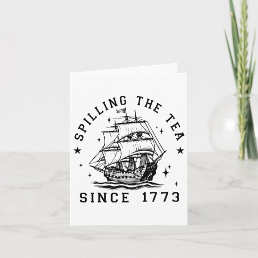 1773年の歴史Te以来、7月4日にお茶を注いだ カード (正面)