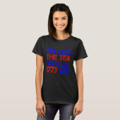 1773年の7月4日以来4番目のお茶 Tシャツ (正面フル)
