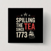 1773年以来紅茶を溢す7月4日の愛国心 缶バッジ (正面)