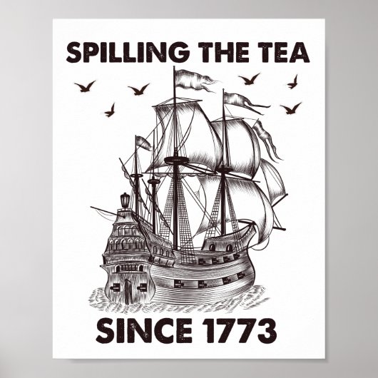 1773年7月4日から茶をこぼすこと ポスター (正面)