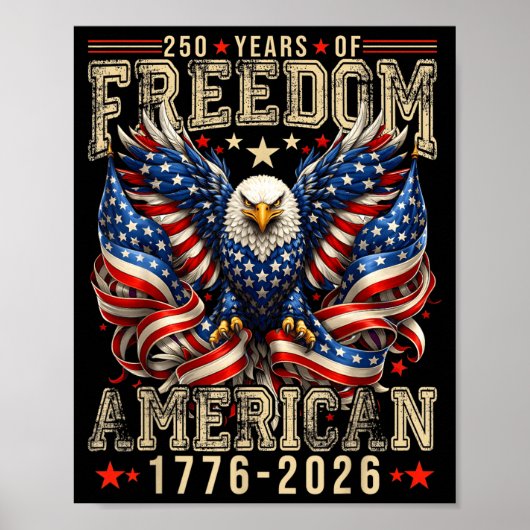 1776年から2026年までの250年、7月4日 250周年 ポスター (正面)