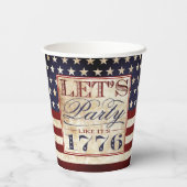 1776年のようにパーティしよう | ヴィンテージな独立記念日 紙コップ (裏面)