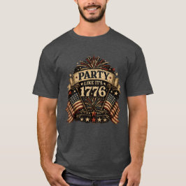 1776年のようにパーティしよう Tシャツ