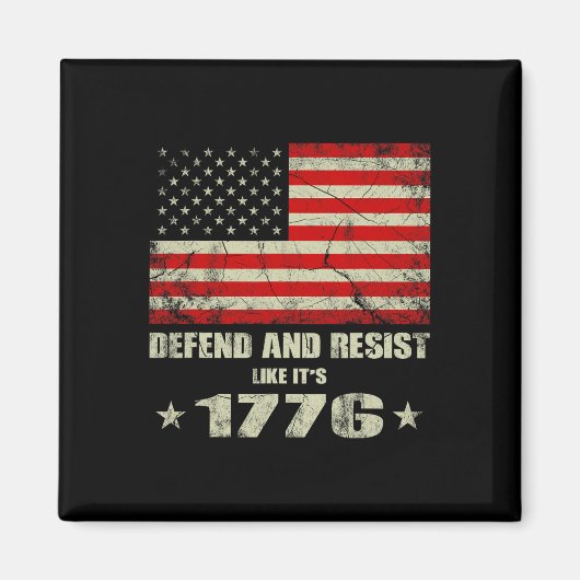 1776年のように守り抵抗する マグネット (正面)