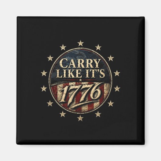 1776年のように運べ 愛国 ヴィンテージ 自由 マグネット (正面)