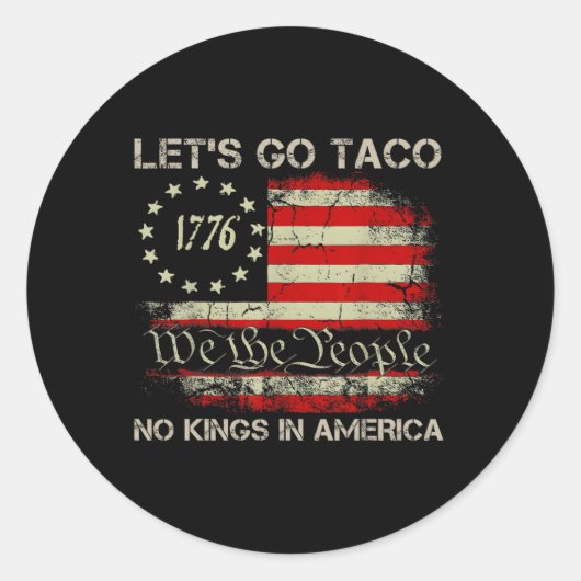 1776年のアメリカ以来、アメリカでタコの王に行こう ラウンドシール (正面)
