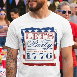 1776年のパーティーを見よう | 7月4日 Tシャツ