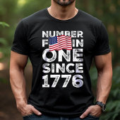1776年の愛国心からアメリカ第1位 Tシャツ