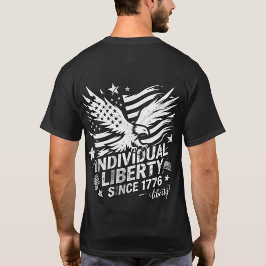 1776年以来の個人の自由 アメリカワシンファザーグラフ Tシャツ (裏面)