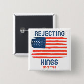 1776年以来の国王を拒否する愛国的なボタン 缶バッジ (正面&裏面)