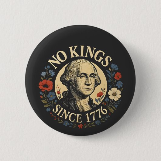 1776年以来の王不在 アメリカの民主主義抗議 缶バッジ (正面)