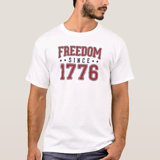 1776年以来の自由 アメリカ独立記念日 Tシャツ (正面)