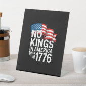 1776年以来アメリカに王はいない 抗議 クリエイティブ 台座サイン (インサイチュ)