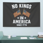 1776年以来アメリカに王はいない 横断幕 (トレードショー)