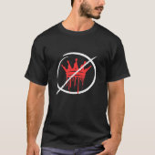 1776年以来アメリカに王はいない Tシャツ (正面)