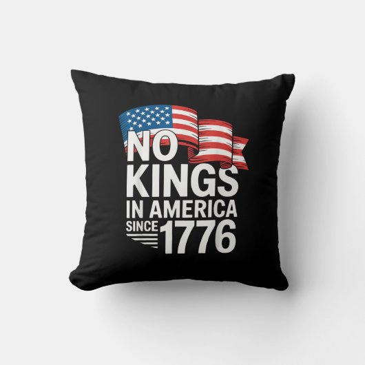 1776年以来アメリカに王様はいない 抗議する人へ クリエイティブなTシャツ クッション (正面)