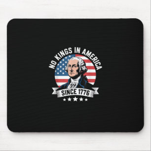 1776年以来アメリカに王様はいない Funny Freedom Vibe マウスパッド