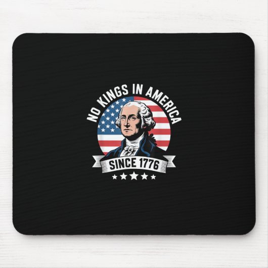 1776年以来アメリカに王様はいない Funny Freedom Vibe マウスパッド (正面)
