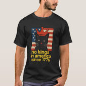 1776年以来アメリカに王様はいない Tシャツ (正面)