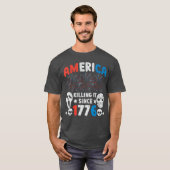 1776年以来アメリカは大成功 Funny 愛国ホラー Tシャツ (正面フル)