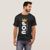 1776年以来ノープ 王様など要らない面白いデザイン Tシャツ (正面フル)