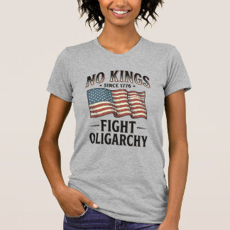 1776年以来王なし 寡頭制と闘う ヴィンテージデザイン Tシャツ