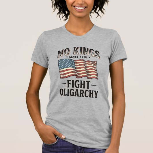1776年以来王なし 寡頭制と闘う ヴィンテージデザイン Tシャツ (正面)