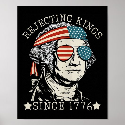 1776年以来王を拒絶する私たち人民ジョージ・ワ ポスター (正面)