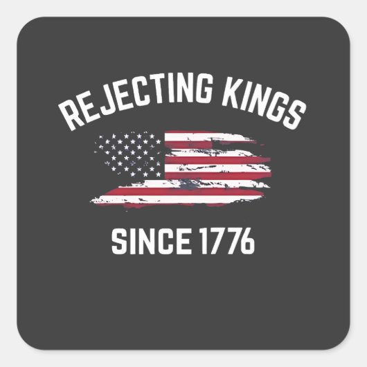 1776年以来王政を拒絶 7月4日 スクエアシール (正面)