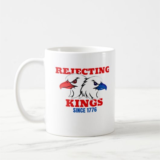 1776年以来王様を拒否しているクラシックなデザイン コーヒーマグカップ (左)