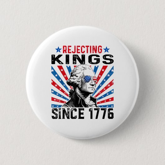 1776年以来王様を拒否してきたUSAフラグヴィンテージTシャツ 缶バッジ (正面)