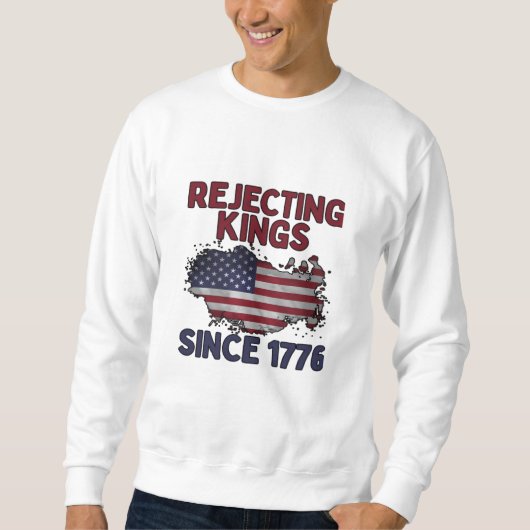 1776年以来王様を拒否 クラシック レトロ スタイル スウェットシャツ (正面)
