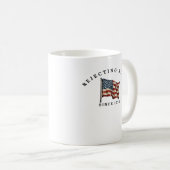 1776年以来王様を拒絶するアメリカ コーヒーマグカップ (正面右)