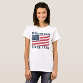 1776年以来王様を拒絶 Tシャツ (正面フル)