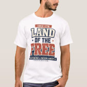 1776年以来自由の国の愛国アメリカ Tシャツ (正面)