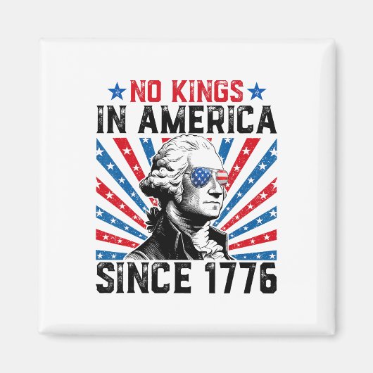 1776年米国国旗からアメリカで王動揺して王はいない マグネット (正面)