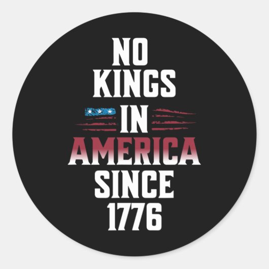 1776年7月の米国国旗4以来、アメリカでは王はいない ラウンドシール (正面)