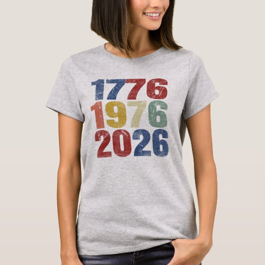 1776年、1976年、2026年: 歴史的な50歳の誕生日Tシャツ Tシャツ (正面)