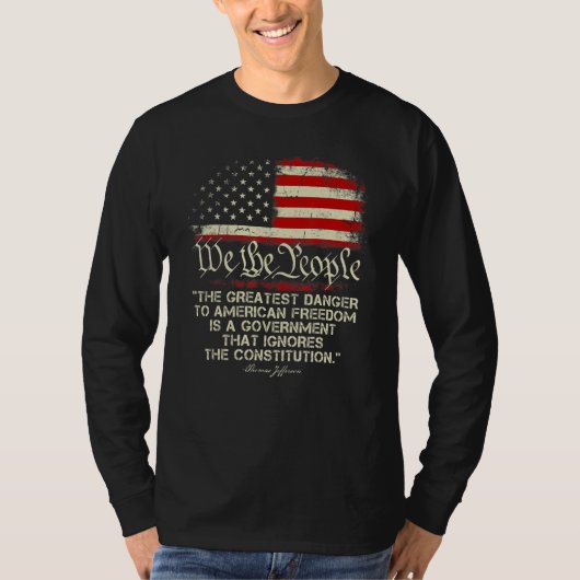 1776 私たちは人々 アメリカの自由にとって最大の危険 Tシャツ (正面)