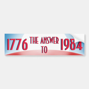 1776 1984年への答え バンパーステッカー