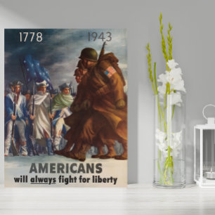 1778年、1943年アメリカ人は自由のために常に戦う ポスター