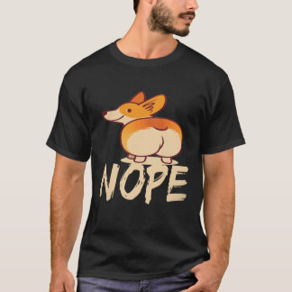 17 Nope - コーギー Tシャツ